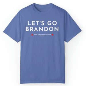 Unisex Garment-Dyed Let’s Go Brandon & MAGA T-shirt